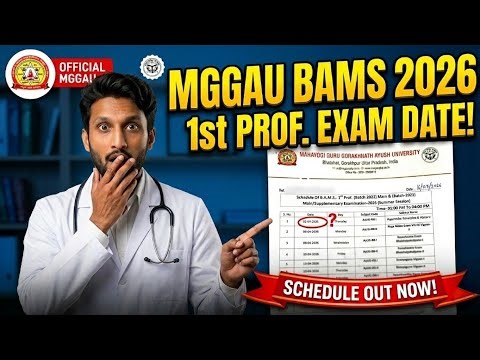 MGGAU BAMS 1st Prof Exam Schedule 2026 Released! 🚨 | Main & Supplementary MGGAU Schedule Out