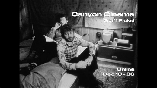 Canyon Cinema: Staff Picks! (December 2025)