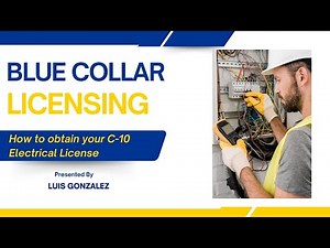How To Get Your C-10 Electrical License in California