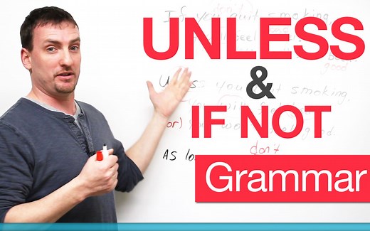 【官方双语】条件状语从句Unless和 If Not全面解读