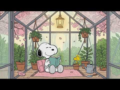 Snoopy Spring Greenhouse 🌸 Cozy Lofi Beats for Study, Focus & Relax