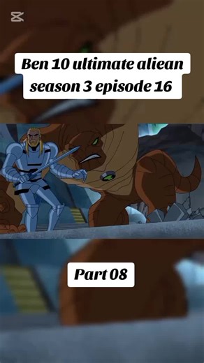 Ben 10 ultimate aliean season 3 episode 16 part 8 ❤️ @cartoon@World part 1 @cartoon@World part 2 @cartoon@World part 3 #popular #capcut #trending #viral #benten #ultimateteam #ben #cartoon #ben10