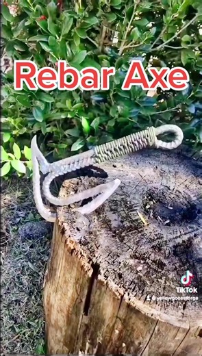 DIY Rebar Axe: Trust the Process!