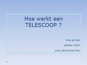 De werking van de Telescoop: soorten, stralengang en vergroting