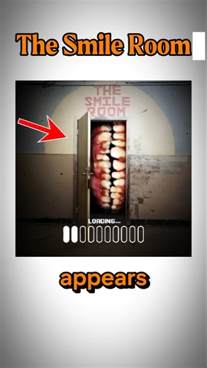 The Smile Room [ Urban Legend ] #horror #creepy