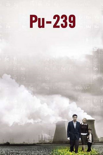 Pu-239 - Movie