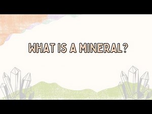 What is a mineral?