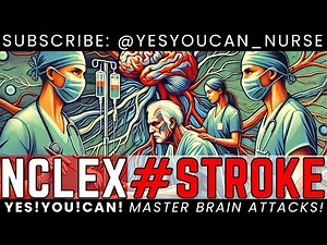 NIH Stroke Scale - Yes! You! Can! Master Stroke Assessments 2025