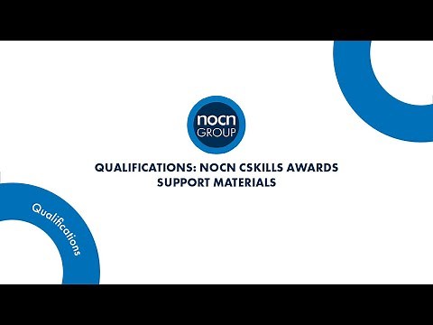 Qualifications - NOCN Cskills Awards Support Materials