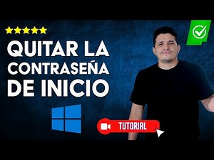¿Cómo QUITAR la CONTRASEÑA de INICIO de Windows 10? - 📚Guía rápida para quitar la contraseña🔒
