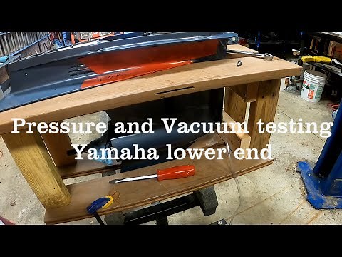How to vacuum and pressure test an outboard lower end