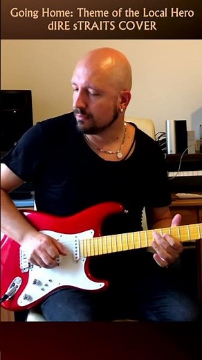 Mark Knopfler – Going Home: Theme from Local Hero |Guitar Cover #markknopfler #direstraits #alchemy