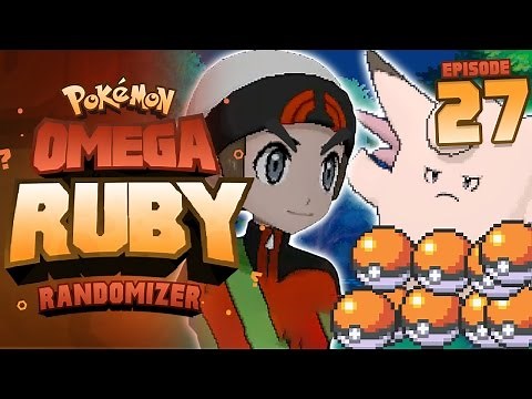 THE UNCATCHABLE! - Pokémon Omega Ruby & Alpha Sapphire RANDOMIZER Nuzlocke Episode 27!