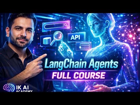 LangChain Agents Full Course 2026 | Build AI Automation Step by Step | IK AI Academy