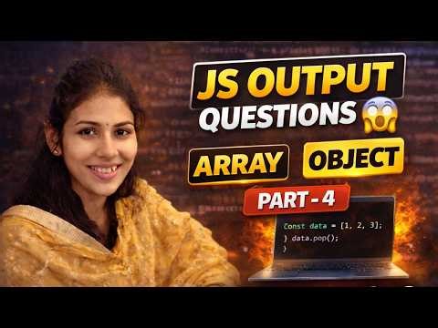 Only 1% Developers Solve These JavaScript Array Questions 😲 Part-4