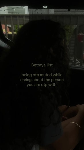 Being OTP Muted While Crying: Relatable Betrayal Moments