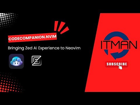 IT Man - Bringing Zed AI Experience to Neovim with codecompanion.nvim