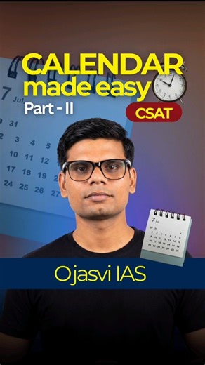 CSAT Calendar Made Easy | Part 2 | Shortcut Tricks & Concepts | UPSC CSAT | Ojasvi IAS