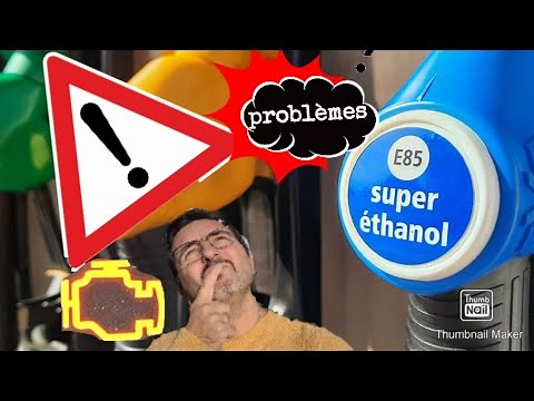 ETHANOL : BIEN UTILISER L' E85