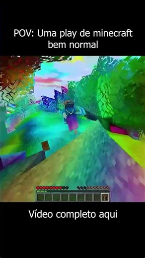 POV: Uma play de minecraft normal