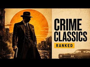 20 Crime Classics Every Fan of The Godfather Needs to See