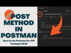 How to Use the Post Method in Postman: A Beginner's Guide - Postman Api Testing