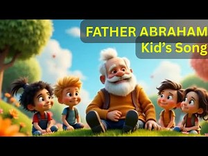Songs with Lyrics | Father Abraham Song