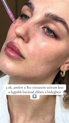 3 ok, amiért a B12 rózsaszín szérum lesz a legjobb barátod ebben a hidegben:
