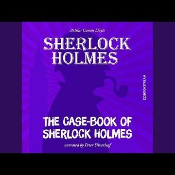 Chapter 89 - The Case-Book of Sherlock Holmes