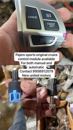 Pajero sports original cruize control module available in india contact number 9958912079