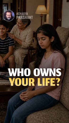 Who Owns Your Life? || Acharya Prashant
