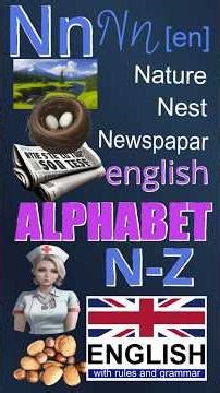 English ALPHABET with words and pictures. From N to Z. Part 2