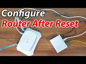 How to configure tp link router after reset