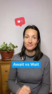 19K views · 54 reactions | Await vs Wait 卵 亂 What is the difference? 樂  | ABA English | Facebook