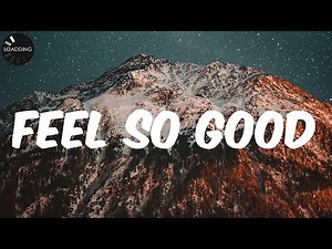Mase - Feel so Good (Lyrics)