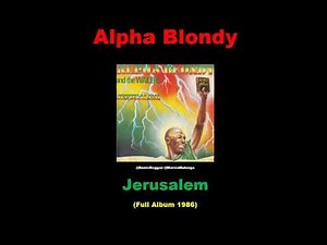 Alpha Blondy – Jerusalem (Full Album) 1986