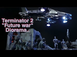 Terminator 2 "Future War" completed diorama tour.