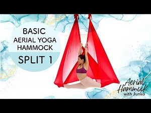 Aerial Hammock Tutorial | Basic Split 1 | Aerial Yoga by Junko