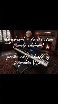 To The Stars - Dragonheart Piano Cover | The Most Emotional Movie Ending #merlin #draco #dragonheart