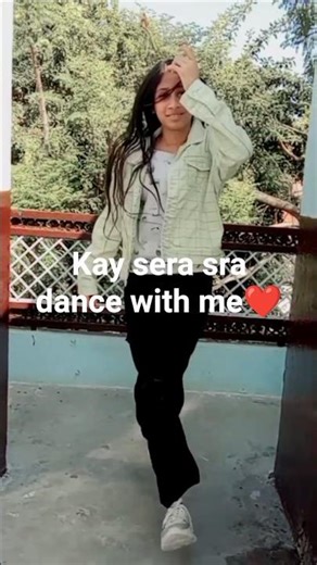 #song 🎵kay sera sera #dance with me❤
