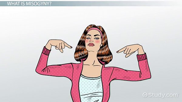 Misogyny Definition, Characteristics & Examples