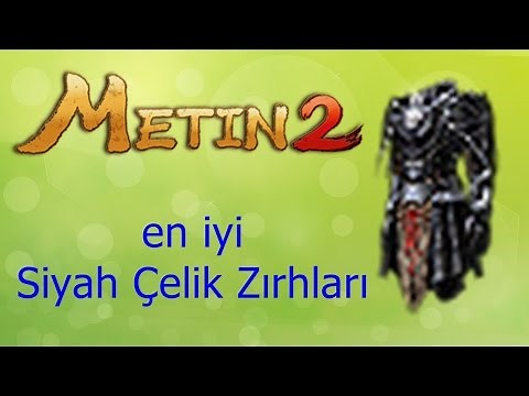 Metin2 en iyi Siyah Çelik Zırhları
