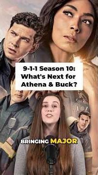 9-1-1 Season 10 Preview: What's Next For Athena & Buck?