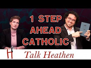 THE ATHEIST INNER CIRCLE STRIKES BACK! | Canadian Catholic - CAN | Talk Heathen 03.49