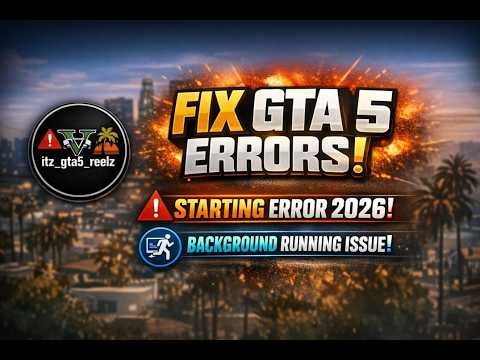 Fix GTA 5 Startup, Modding & Background Running Issues (2026 Guide) #tutorial (1)