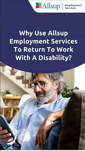 Why Use Allsup Employment Services To Return To Work With A Disability?