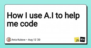 How I use A.I to help me code