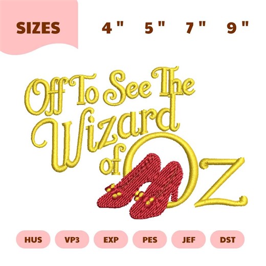 Off to See the Wizard of Oz Embroidery Design, Yellow Quote With Red Heels, Wizard Movie Inspired, Machine Embroidery File - Etsy