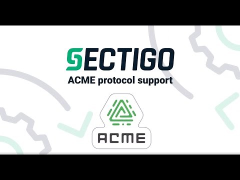Sectigo ACME Automation | Digital Certificate Management Capabilities