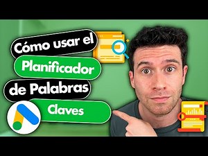 Planificador de Plabras Clave: Buscar palabras claves | Tutorial de Google Ads para principiantes